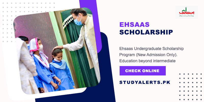 Ehsaas Scholarship