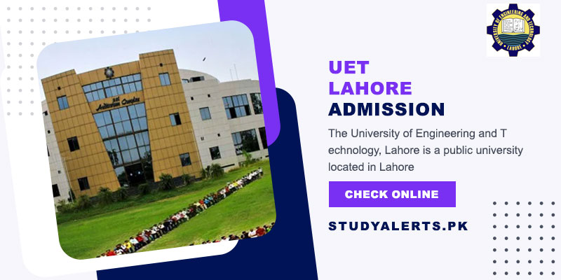 UET Lahore Admission