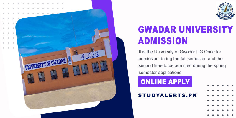 Gwadar-University-Admission-Last-Date,-Form,-Fee