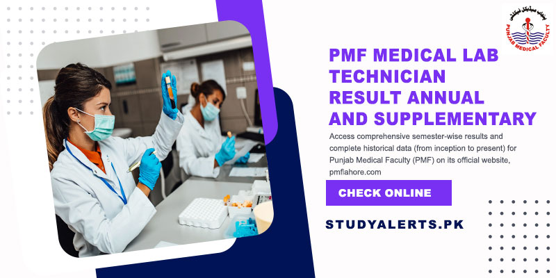 PMF Medical Lab Technician Result Annual And Supplementary