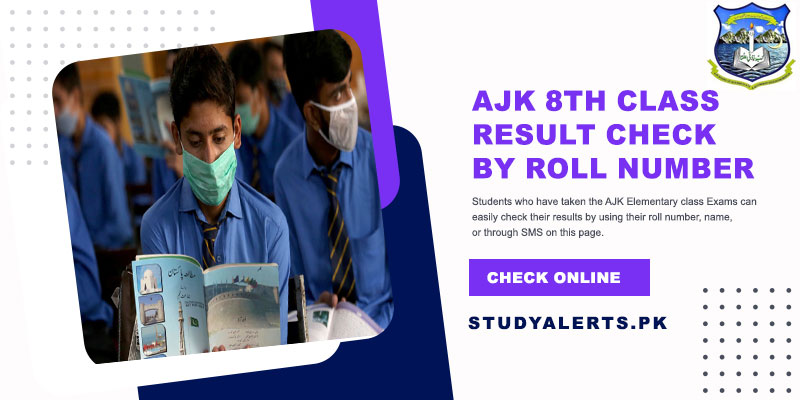 AJK 8th Class Result Check By Roll Number
